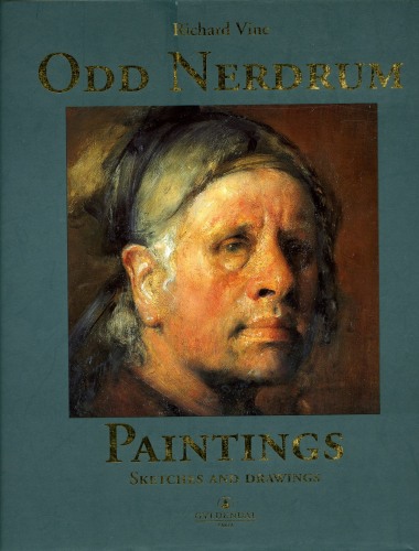 ODD NERDRUM: PAINTINGS, SKETCHES AND DRAWINGS PUBLISHED BY GLYDENDAL FAKTA & D.A.P. - Publications - Forum Gallery