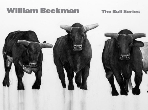 WILLIAM BECKMAN: THE BULL SERIES - Publications - Forum Gallery