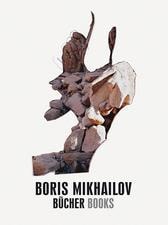 Boris Mikhailov: Bücher Books - Publisher: Thames & Hudson, LONDON - Publications - Marc Jancou