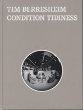 Tim Berresheim: Condition Tidiness -  - Publications - Marc Jancou