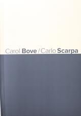 Carol Bove/ Carlo Scarpa - Exhibition catalogue. Text: The Henry Moore Foundation. Publisher: The Henry Moore Foundation, HERTFORDSHIRE - Publications - Marc Jancou