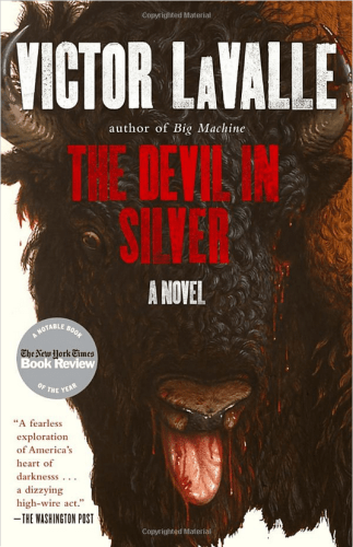 The Devil in Silver Accolades - News - Items - Victor LaValle