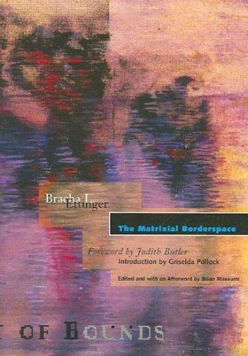 Bracha L. Ettinger: The Matrixial Borderspace - Publications - Callicoon Fine Arts