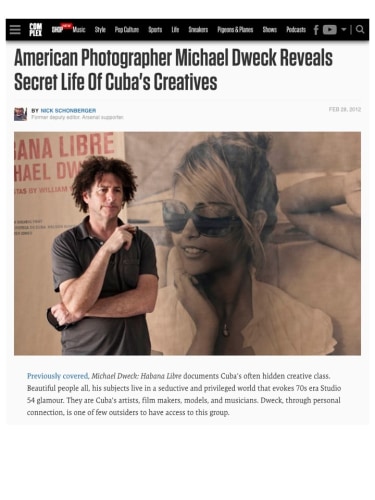 American Photographer Michael Dweck Reveals Secret Life Of Cuba's Creatives