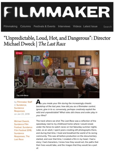 &quot;Unpredictable, Loud, Hot and Dangerous&quot;: Director Michael Dweck