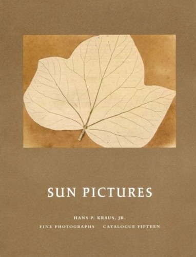 From Talbot to Turner - Publications - Hans P. Kraus Jr. Fine Photographs