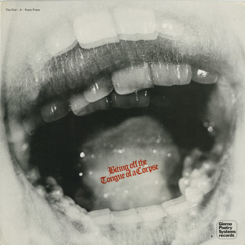Biting off the Tongue of a Corpse - (GPS 005) - AV Recordings - John Giorno Foundation