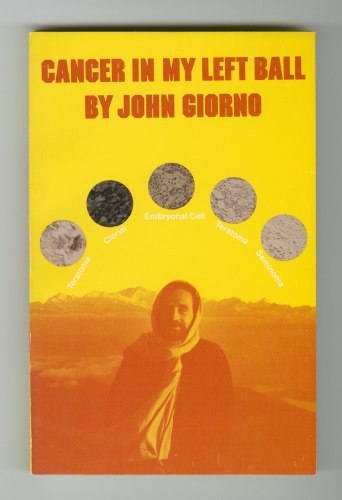 Cancer In My Left Ball -  - Books - John Giorno Foundation