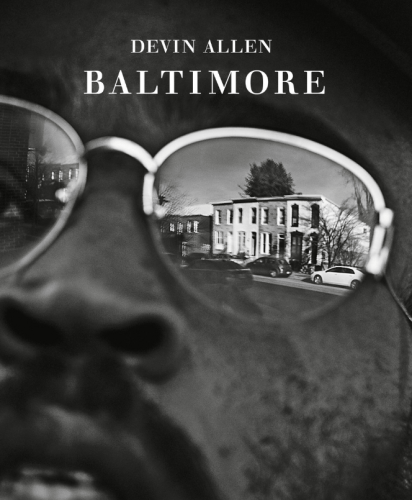 Devin Allen: Baltimore - Other - The Gordon Parks Foundation