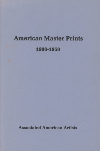 A.A.A. American Master Prints 1900-1950 - Associated American Artists - Publications - Sam Glankoff