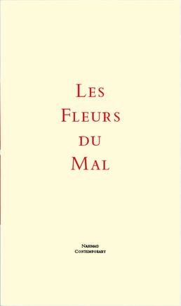 LES FLEURS DU MAL -  - Publications - Nahmad Contemporary