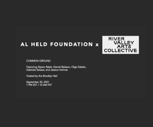Common Ground: Al Held Foundation + River Valley Arts Collective