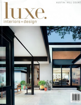 LUXE MAGAZINE:  AUSTIN + HILL COUNTRY