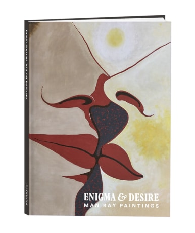 Enigma &amp; Desire: Man Ray Paintings