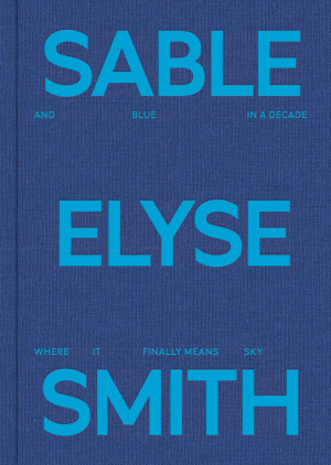 Sable Elyse Smith