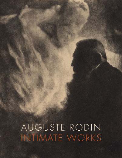 Catalogue Cover: Auguste Rodin: Intimate Works, March 2011