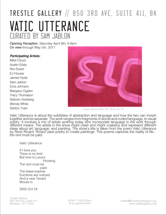 &quot;Vatic Utterance&quot;, curated by Sam Jablon, Opening at Trestle Gallery