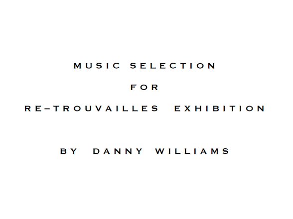 Music Selection for Re-Trouvailles show