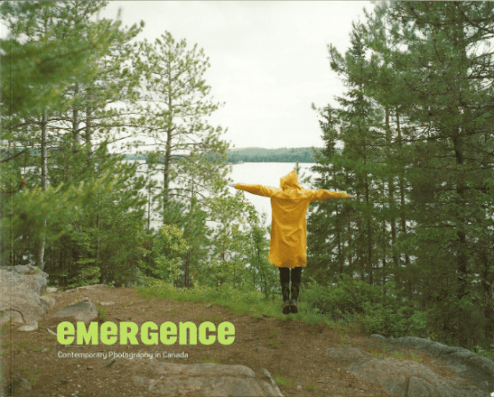 EVE K. TREMBLAY IN EMERGENCE - CONTEMPORARY PHOTOGRAPHY IN CANADA