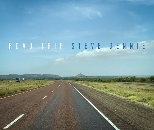 Road Trip / Steve Dennie