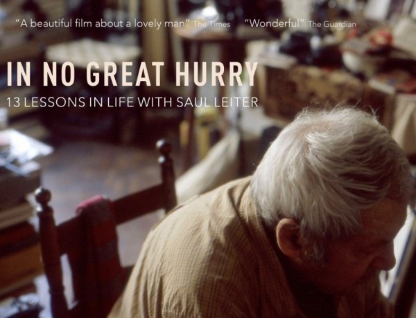 Now Available on DVD In No Great Hurry - 13 Life Lessons With Saul Leiter