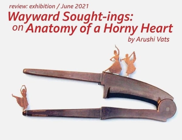 Wayward Sought-Ings: On Anatomy of a Horny Heart