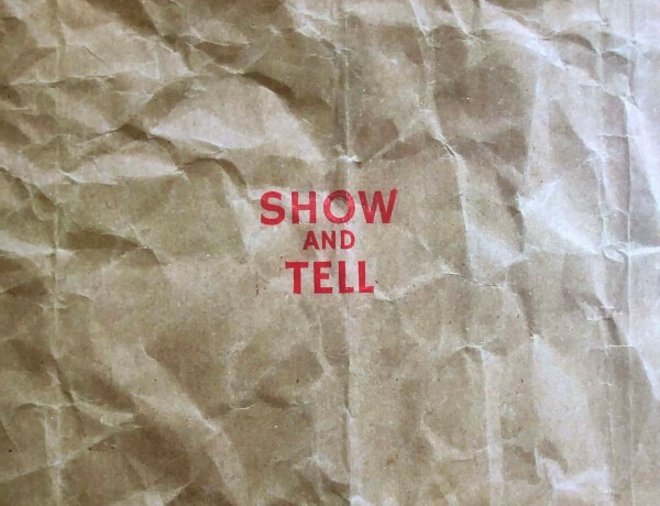 SHOW and TELL Published by Artists Steven Cushner and Dan Treado