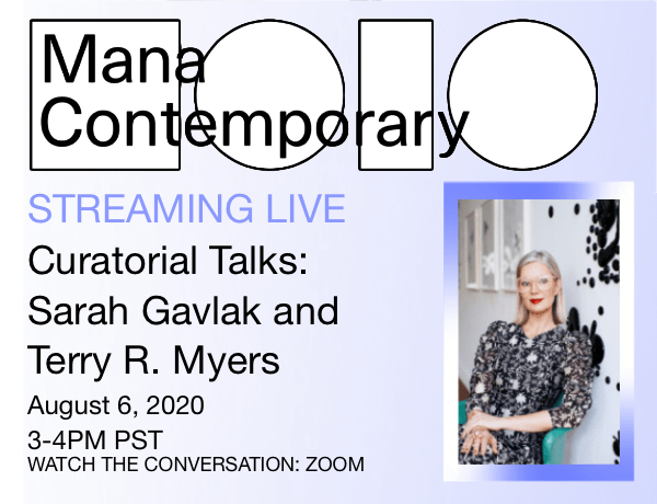 Curatorial Talks: Sarah Gavlak and Terry R. Myers