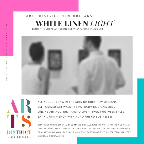White Linen Night 2020 Reimagined by the Arts District New Orleans in Light of Covid-19 Restrictions