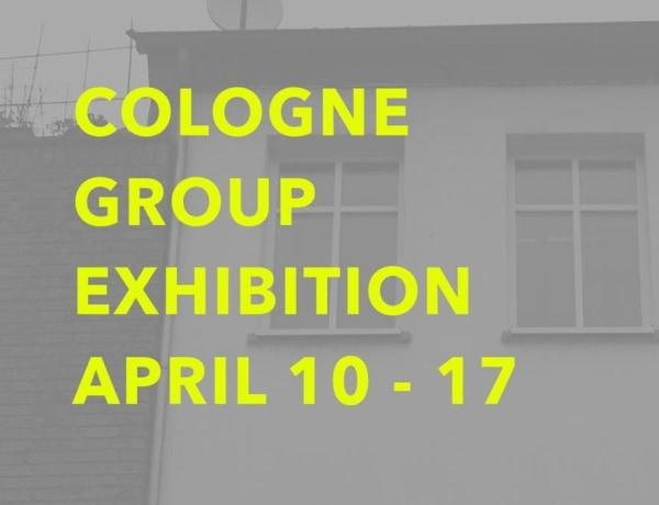Cologne Group Exhibition