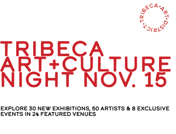 Tribeca Art+Culture Night : 6th Edition