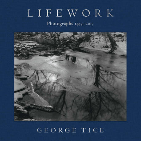 George Tice: Lifework