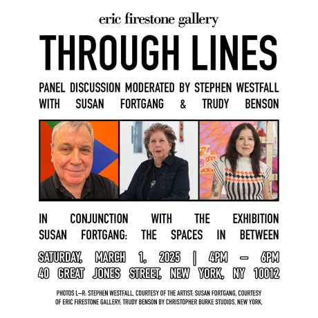 Through the Lines: Panel Discussion Moderated by Stephen Westfall, with Susan Fortgang and Trudy Benson