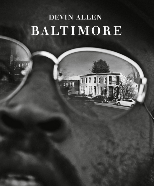 Devin Allen: Baltimore