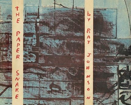 The Paper Snake -  - Publications - Ray Johnson Estate