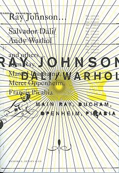 RAY JOHNSON... DALI/WARHOL/AND OTHERS... ‘MAIN RAY, DUCHAM, OPENHEIM, PIKABIA...’ -  - Publications - Ray Johnson Estate