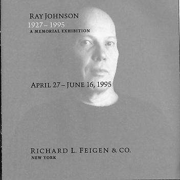 Ray Johnson - A Memorial Exhibition -  - Publications - Ray Johnson Estate