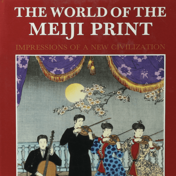 The World of the Meiji Print