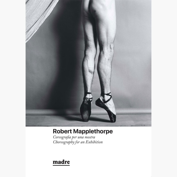Robert Mapplethorpe: Choreography for an Exhibition
