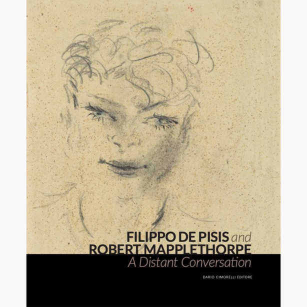 Filippo de Pisis and Robert Mapplethorpe: A Distant Conversation