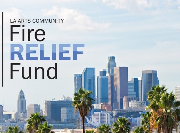 LA Arts Community Fire Relief Fund + Resources for Those Impacted