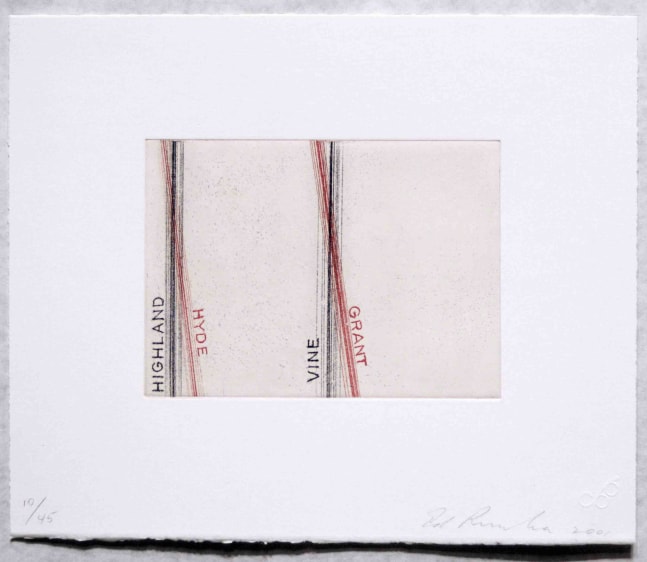 Ed Ruscha (b. 1937)
Highland, Hyde, from Los Francisco San Angeles, 2001
Soft ground etching
Image: 4 x 5 1/2 inches
Sheet: 8 1/4 x 9 1/2 inches
Edition of 45
Signed and numbered
RUS009