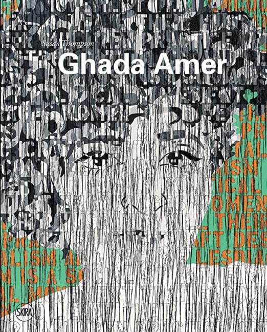 Ghada Amer: Painting in Revolt
