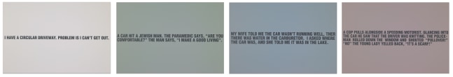 Four Jokes, 2010
Set of 4 silkscreens on aluminum panels
Each Panel: 24 x 36 inches
Edition of 2