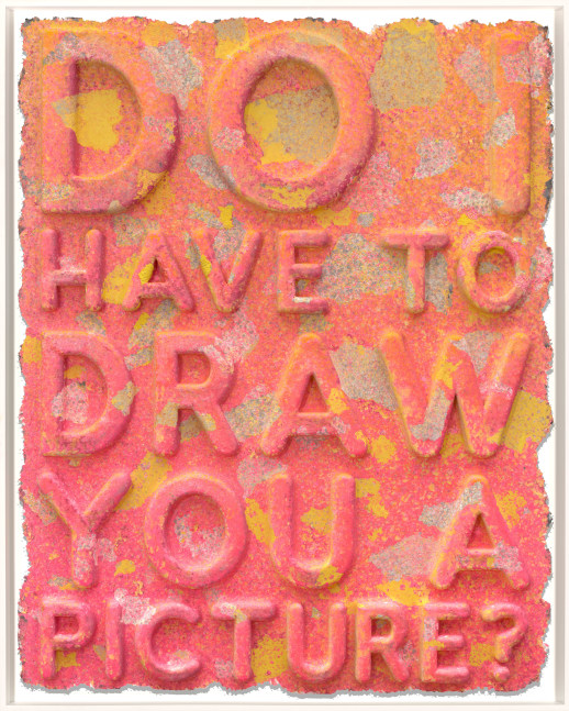 Mel Bochner, Do I Have to Draw You a Picture?, 2023