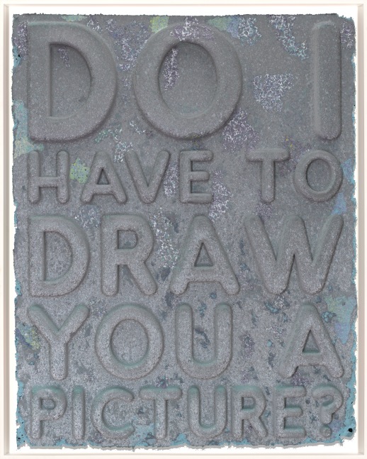 Mel Bochner, Do I Have To Draw You A Picture?, 2023