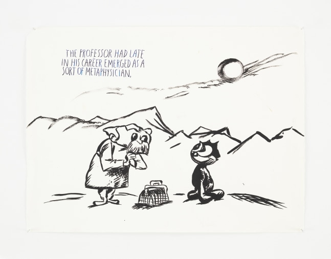 Raymond Pettibon
No Title (The professor had)
2014
Ink, goauche, and graphite on paper
22 1/8 x 29 7/8 inches (56.2 x 75.9 cm)