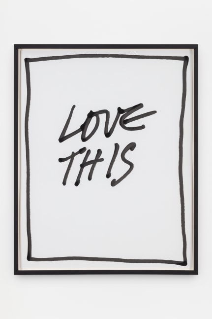 Jack Pierson
Love This
2020
Krink marker on paper
Framed Dimensions:
25 1/4 x 20 1/4 x 1 1/2 inches (64.1 x 51.4 x 3.8 cm)
Paper Dimensions:
24 x 19 inches (61 x 48.3 cm)
$6,000
