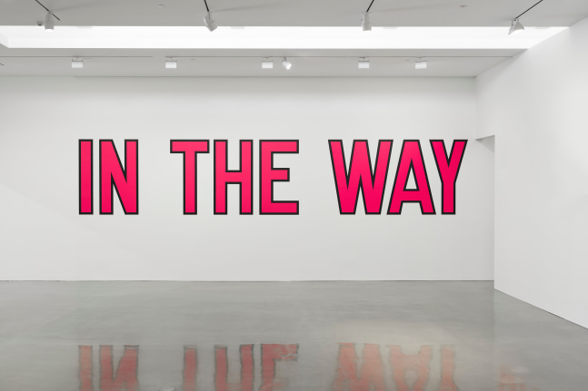 Lawrence Weiner - In the Way