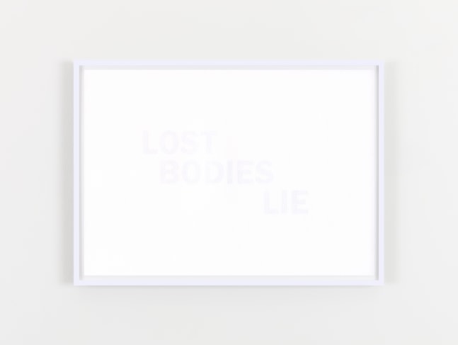 LOST BODIES LIE
2020
Inkjet print on reverse of 160gsm acid free paper
edition of 6
21 x 29.7 cm / 8.3 x 11.7 in unframed
​&amp;euro;4,000 ex VAT